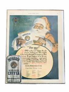 20TH C LADIES HOME JOURNAL MONARCH COFFEE ADVERTISING PRINT & ORIGINAL LABEL